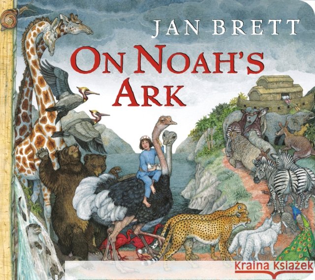 On Noah\'s Ark: Oversized Board Book Jan Brett 9780593695739 Penguin Putnam Inc