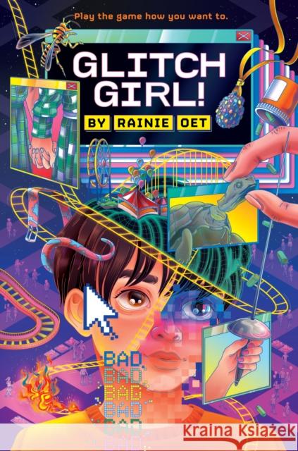 Glitch Girl! Rainie Oet 9780593696521