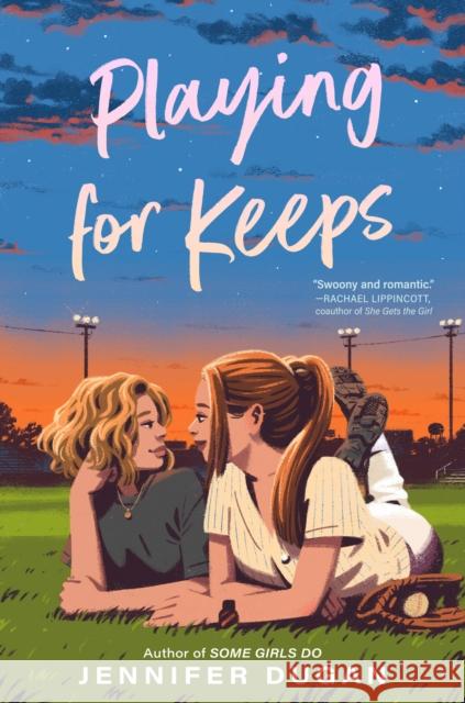 Playing for Keeps Jennifer Dugan 9780593696880 G.P. Putnam's Sons Books for Young Readers