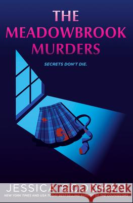 The Meadowbrook Murders Jessica Goodman 9780593698716 G.P. Putnam's Sons Books for Young Readers