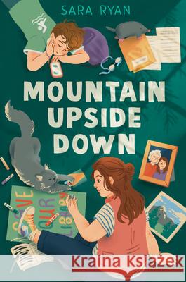 Mountain Upside Down Sara Ryan 9780593699522