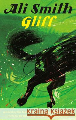 Gliff Ali Smith 9780593701560 Pantheon Books