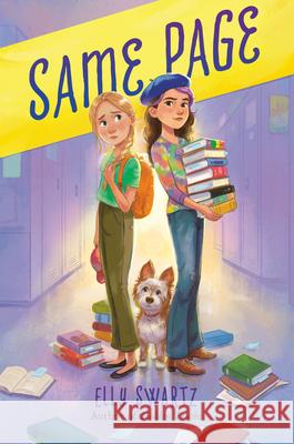 Same Page Elly Swartz 9780593705612 Delacorte Press