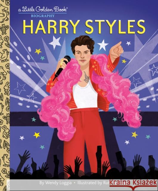 Harry Styles: A Little Golden Book Biography Wendy Loggia Ruth Burrows 9780593710265