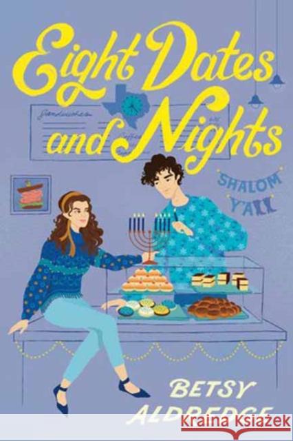 Eight Dates and Nights: A Hanukkah Romance  9780593710333 Penguin Young Readers