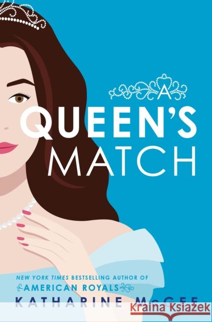 A Queen's Match Katharine McGee 9780593710746
