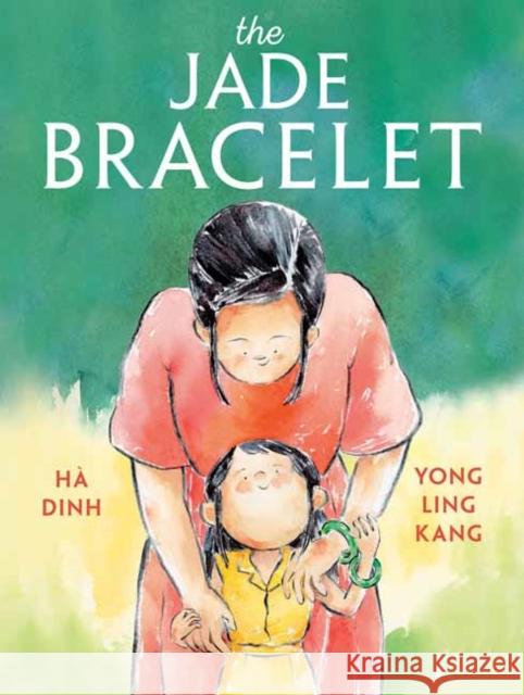 The Jade Bracelet H? Dinh Yong Ling Kang 9780593711781