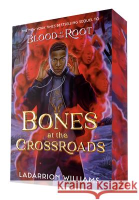Bones at the Crossroads Ladarrion Williams 9780593711972 Labyrinth Road
