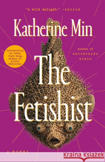 The Fetishist Katherine Min 9780593713679