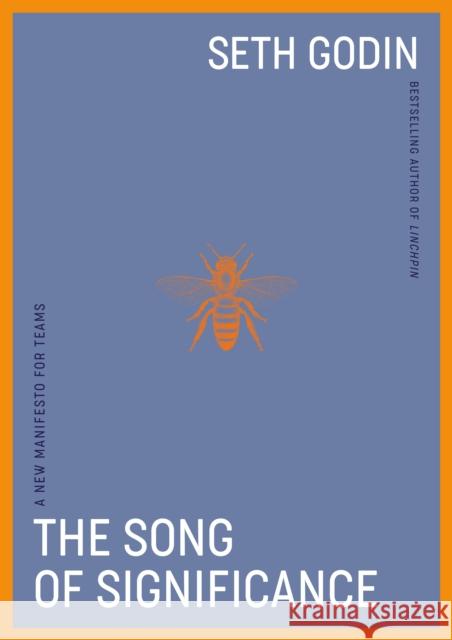 Song of Significance Seth Godin 9780593715543 Penguin Publishing Group