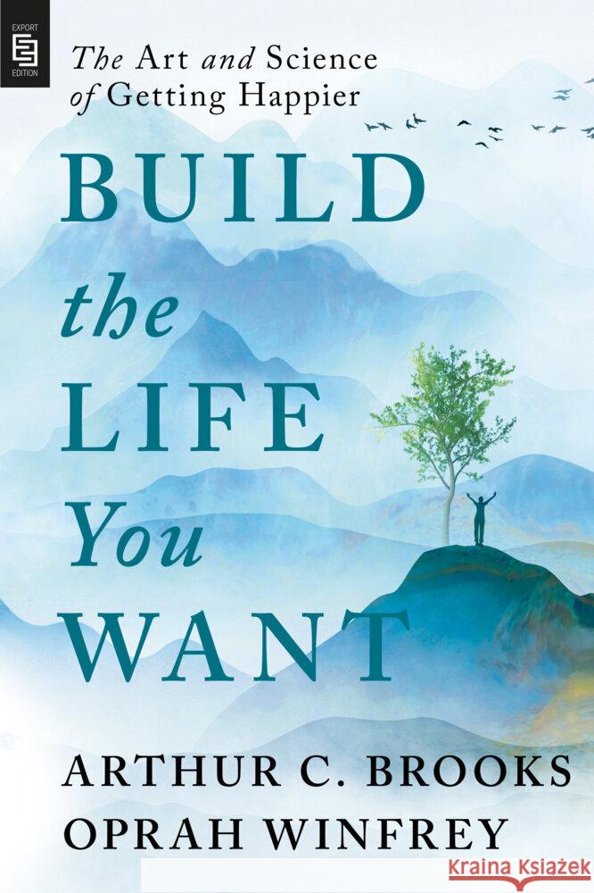 Build the Life You Want Brooks, Arthur C., Winfrey, Oprah 9780593716250 Portfolio