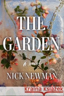 The Garden Nick Newman 9780593717738