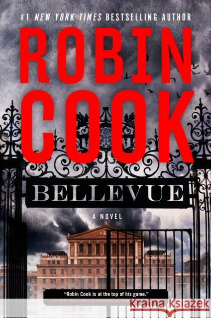 Bellevue Robin Cook 9780593718834 G.P. Putnam's Sons