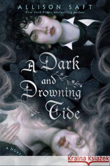 A Dark and Drowning Tide: A Novel Allison Saft 9780593722343 Random House USA Inc