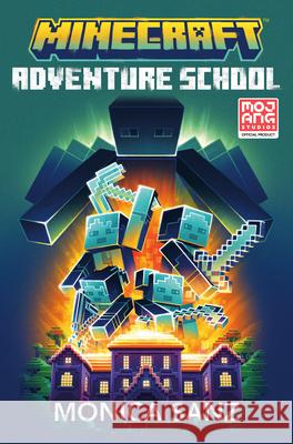 Minecraft: Adventure School Monica Sanz 9780593722473