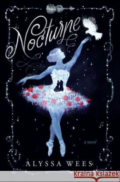 Nocturne: A Novel Alyssa Wees 9780593722664