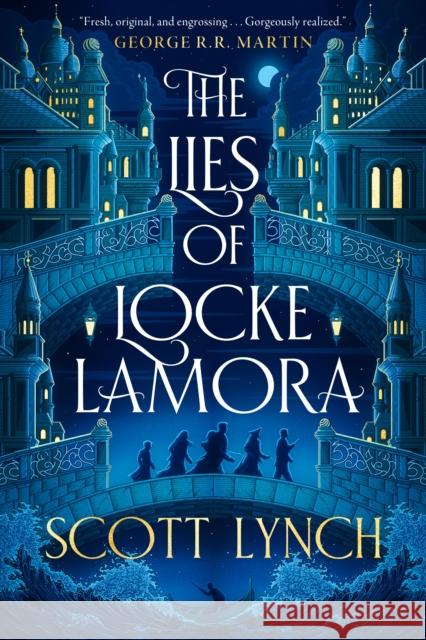 The Lies of Locke Lamora Scott Lynch 9780593725429 Del Rey Books