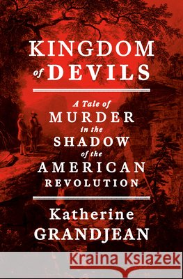 Kingdom of Devils Katherine Grandjean 9780593729939