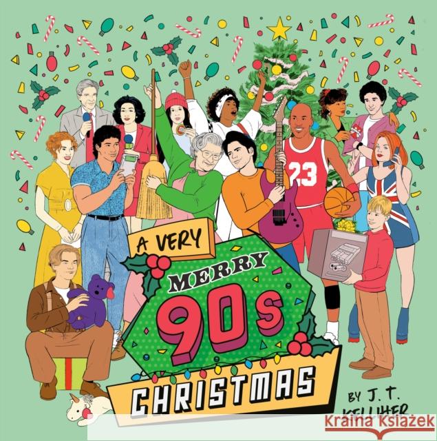 A Very Merry 90s Christmas J. T. Kelliher Alex Fine 9780593753200 Penguin Workshop