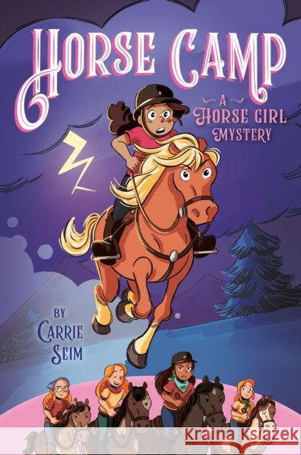 Horse Camp: A Horse Girl Mystery Carrie Seim 9780593754009 Penguin Workshop