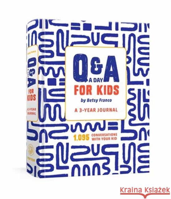 Q&A a Day for Kids Betsy Franco 9780593800034 Clarkson Potter Publishers