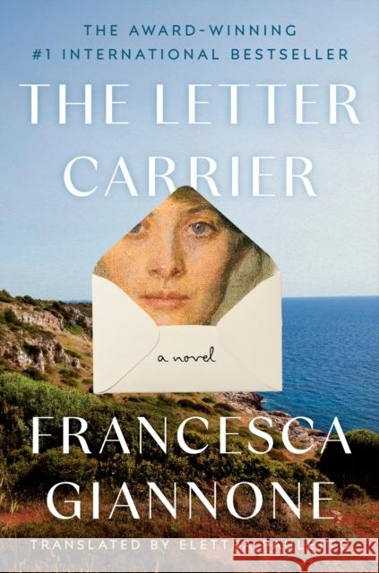 The Letter Carrier Francesca Giannone 9780593800898 Crown Publishing Group (NY)