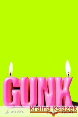 Gunk Saba Sams 9780593804995