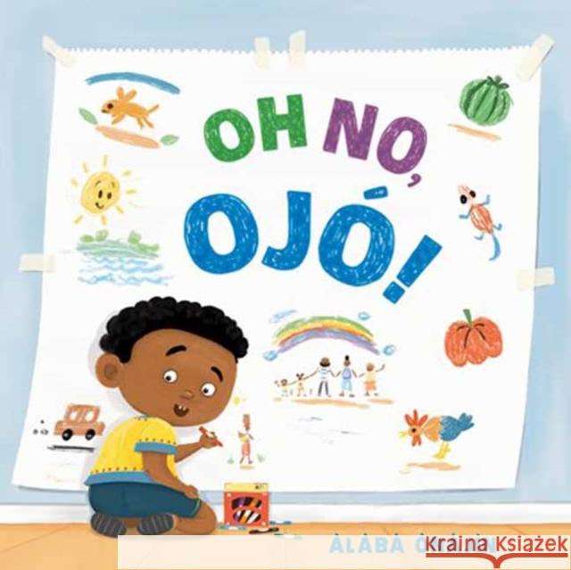 Oh No, Ojó! Alaba Onajin 9780593805725