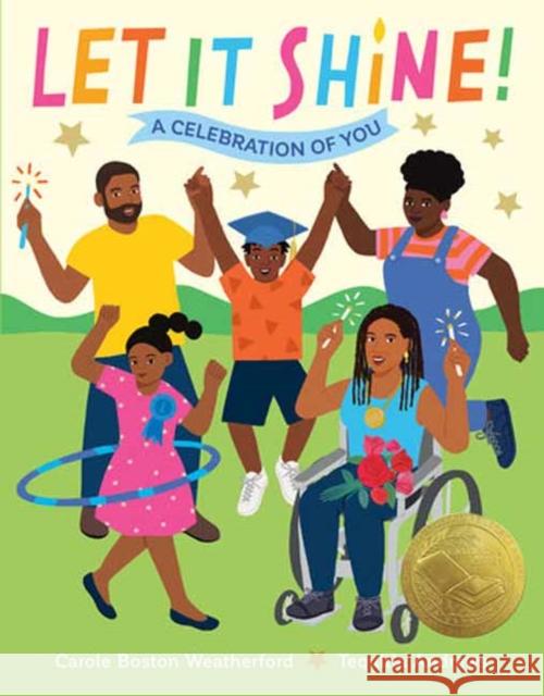 Let It Shine!: A Celebration of You Tequitia Andrews 9780593805756