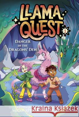 Llama Quest #1: Danger in the Dragons' Den Megan Reyes Kay Davault 9780593808559 Random House Books for Young Readers