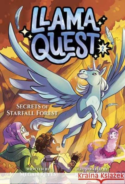 Llama Quest #2: Secrets of Starfall Forest Megan Reyes Kay Davault 9780593808573 Random House USA Inc