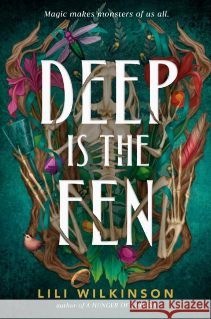Deep Is the Fen Lili Wilkinson 9780593809235