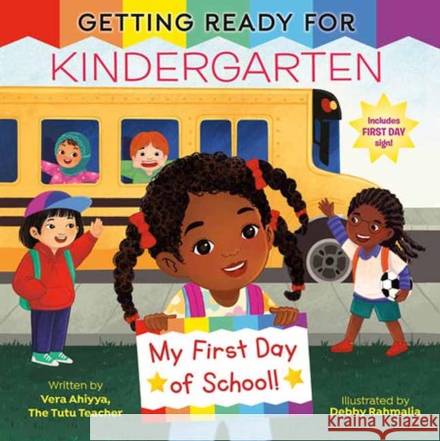 Getting Ready for Kindergarten Vera Ahiyya 9780593809488 Random House USA Inc