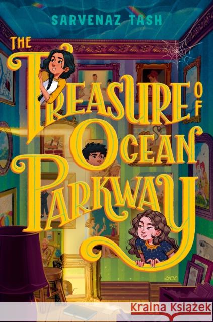 The Treasure of Ocean Parkway Sarvenaz Tash 9780593809822 Alfred A. Knopf Books for Young Readers