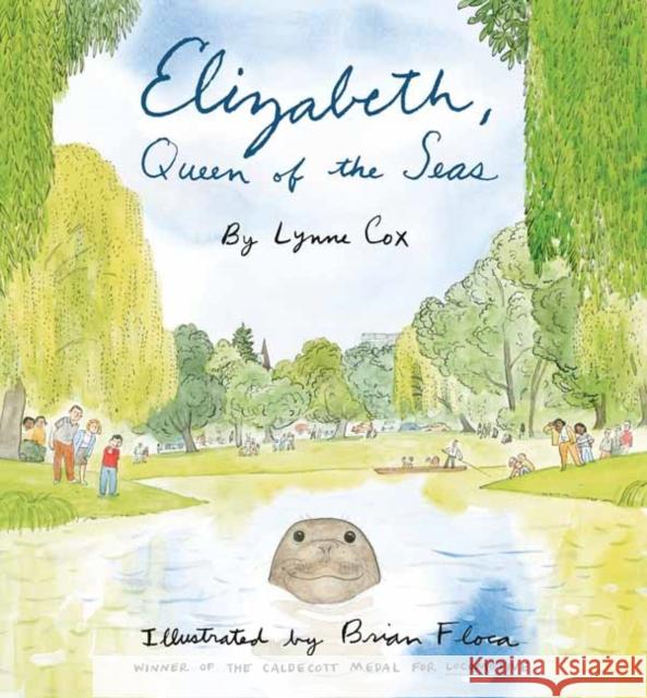 Elizabeth, Queen of the Seas Brian Floca 9780593813508