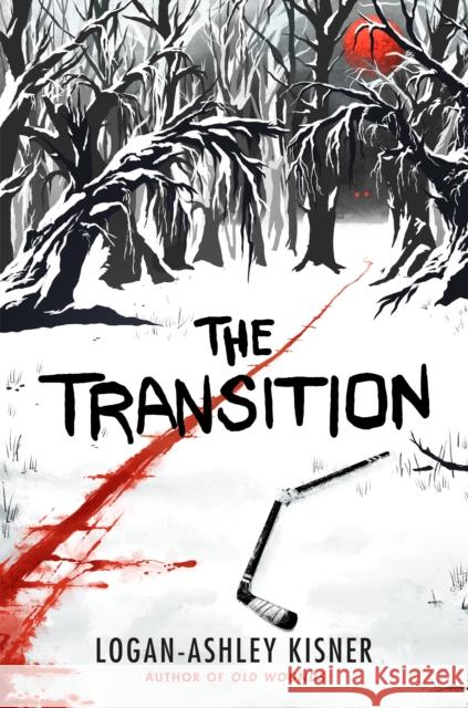 The Transition Logan-ashley Kisner 9780593814789