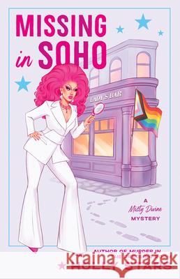 Missing in Soho Holly Stars 9780593816738 Berkley Books