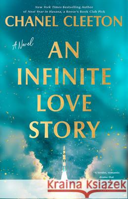 An Infinite Love Story Chanel Cleeton 9780593816936 Berkley Books
