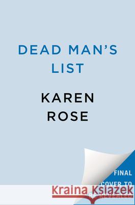 Dead Man's List Karen Rose 9780593817179 Berkley Books