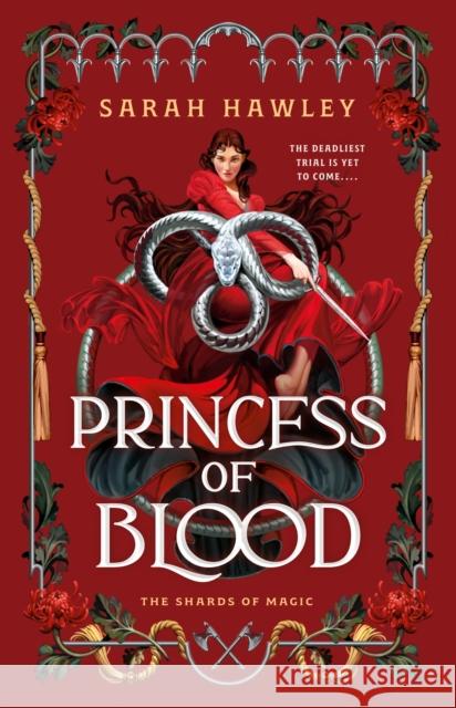 Princess of Blood Sarah Hawley 9780593818381 Ace Books