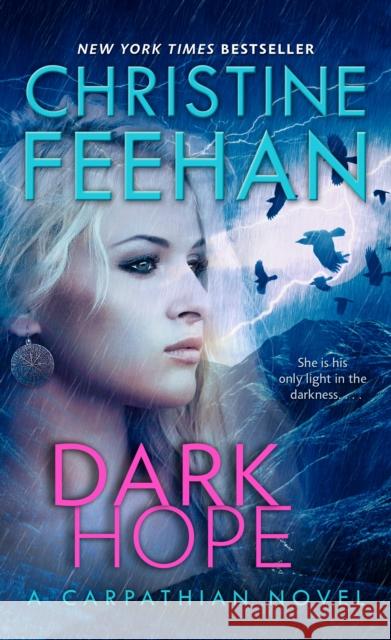 Dark Hope Christine Feehan 9780593819616