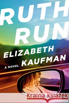 Ruth Run Elizabeth Kaufman 9780593832646 Penguin Press