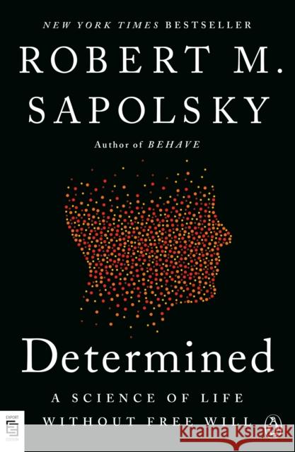 Determined Robert M. Sapolsky 9780593833339