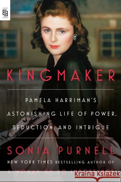 Kingmaker Sonia Purnell 9780593834572