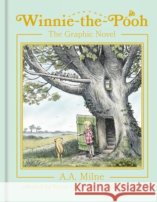 Winnie-The-Pooh: The Graphic Novel A. A. Milne Kevan Chandler Joe Sutphin 9780593837573 Ten Speed Young Readers