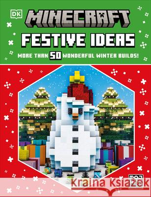 Minecraft Festive Ideas DK 9780593843895 DK Publishing (Dorling Kindersley)