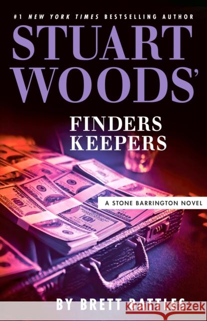 Stuart Woods' Finders Keepers Stuart Woods 9780593854723