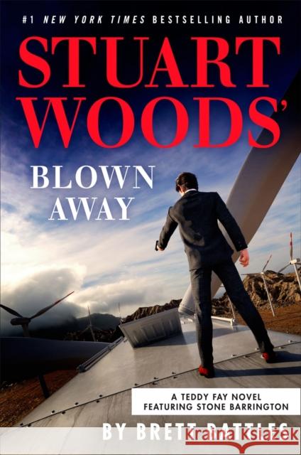 Stuart Woods' Blown Away Brett Battles 9780593854747