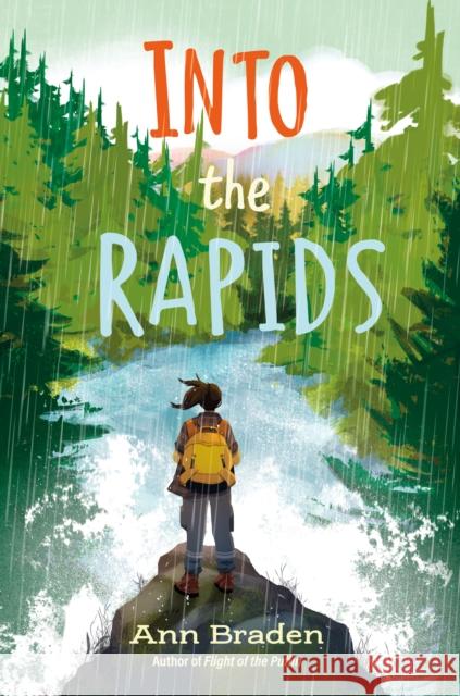 Into the Rapids Ann Braden 9780593856369