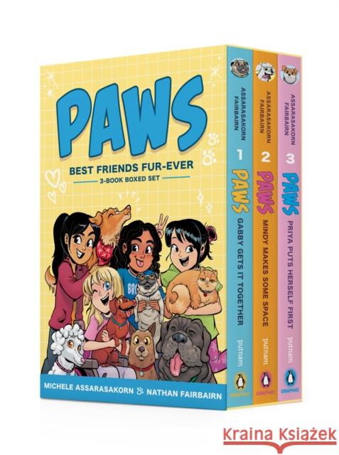 PAWS: Best Friends Fur-Ever Boxed Set (Books 1-3): Gabby Gets It Together, Mindy Makes Some Space, Priya Puts Herself First (A Graphic Novel Boxed Set) Nathan Fairbairn 9780593856765 G.P. Putnam's Sons Books for Young Readers